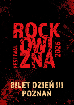 BILET JEDNODNIOWY: 22.08.2026 Rockowizna Festiwal Poznań